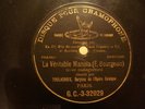 DISQUE POUR GRAMOPHONE CG 3 32029  LA VERITABLE MANOLA Chanté par SOULACROIX