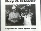 DAVE RAY & TONY GLOVER 'Legends' Rare US Blues LP in shrink / NM-
