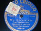 TANGO 78 rpm RECORD Disco Criollo ORQUESTA FRANCISCO CANARO Gavilan Sentimiento