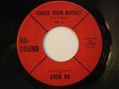EDDIE BO 45 Check Your Bucket 1&2 BO-SOUND New Orleans funk VG+ HEAR