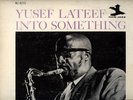 YUSEF LATEEF INTO SOMETHING NEW JAZZ