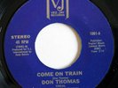 NORTHERN SOUL - DON THOMAS Come On Train VJ Vee-Jay