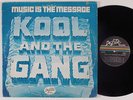 KOOL & THE GANG Music Is The Message DE-LITE LP soul funk