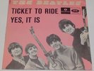 BEATLES TICKET TO RIDE YES IT IS DENMARK SINGLE PARLOPHONE R 5265 RARE NICE