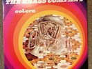 BRASS COMPANY Colors STRATA EAST Rare NM-