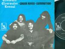 CREEDENCE CLEARWATER REVIVAL - GREEN RIVER ( MOST HARD TO FIND DUTCH 7'PS)