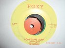 THE SESSIONS 45 LONESOME SURF ON THE FOXY LABEL VG+