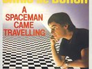 CHRIS DE BURGH - A spaceman came travelling -