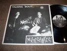 LP MILKSHAKES TALKING ABOUT  MOD MEDWAY GARAGE METEORS ROCKABILLY PSYCHOBILLY