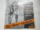 The Four Rockets pre-Irish Coffee belgian rock band W Souffriau mint RARE 7