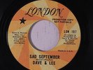DAVE & LEE: Sad September / Tryin' To Be Someone 45 (David Gates & Leon Russell