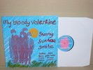 MY BLOODY VALENTINE SUNNY SUNDAE SMILE 12