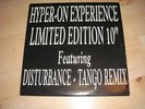 Hyper On Experience - Disturbance - Tango Remix - SHADOW40R *LISTEN*