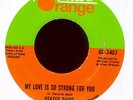 GEATER DAVIS My Love is So Strong on House of Orange Soul Funk 45 Hear