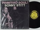 SONNY STITT Primitivo Soul PRESTIGE LP VG++