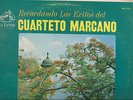 RECORDANDO LOS EXITOS DEL CUARTETO MARCANO