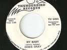 Dobie Grey 45 My Baby / Out On The Floor (Soul) Promo DJ NM