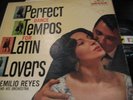 EMILIO REYES AND HIS ORCHESTRA - perfect dance tempos for latin lovers - DECCA