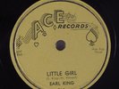 Hear R&B Blues 78rpm EARL KING Little Girl b/w My Love Is Strong ACE 514 NOS