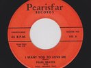 Rare 50s R&B Girl Mover PEARL REAVES I Want You To Love Me PEARISFAR HEAR NOW
