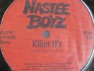 NASTEE BOYZ Killer B'z GREAT Electro Melodic RAP 12