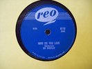 78 RPM    Bo Diddley   Who Do You Love   REO 8110