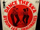 Byron Lee, Dragonaires, DANCE THE SKA, BMN-004  
