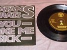 SATAN'S RATS You Make Me Sick / Louise 45 7
