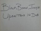 LP / UPSETTERS / BLACK BOARD JUNGLE UPSETTERS 14 DUB / LISTEN