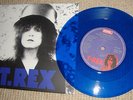 T REX - TELEGRAM SAM - RARE BLUE VINYL 7