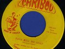2012 LAUREL AITKEN & BOOGIE CATS-BABA KILL ME GOAT-CARIBOU-REGGAE 45 7