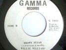 RARE NORTHERN 45-WILLIE WILLIAMS-BROWN SUGAR /STOP GAMMA DJ