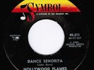 HOLLYWOOD FLAMES  /  DANCE SENORITA   /     