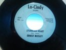 ERNEST MOSELEY - STUBBORN HEART - LA-CINDY - NORTHERN SOUL