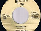 KEVIN McCORD Never Say Never RARE MODERN SOUL 45 * Listen Presents Detroit