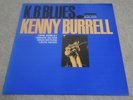 KENNY BURRELL / K.B. BLUES / JAPAN ONLY BLUE NOTE KING / JAZZ LP