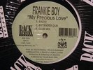 FREESTYLE  Frankie Boy - My Precious Love  12