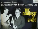 The Conquest of Space LP Wernher von Braun & Willy Ley - Vox Science Series No.1