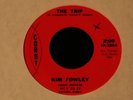 Kim Fowley-The Trip-RARE 1965 Garage/Psych 45 on Corby-HEAR