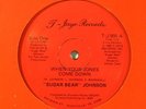 SUGAR BEAR JOHNSON When Your Jones Comes Down 12