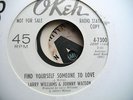 NORTHERN SOUL LARRY  WILLIAMS JOHNNY WATSON FIND YOURSELF SOMEONE TO LOVE OKEH