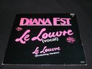 ITALO DISCO  DIANA EST - LE LOUVRE 12”