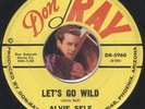 ALVIE SELF Let's Go Wild RARE ROCKABILLY BOPPER 45 RPM RECORD HEAR