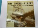 Chet Baker LP In Europe Jazz Tour of NATO Countries deep groove NM Pacific Jazz