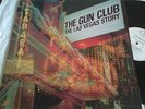 THE GUN CLUB - THE LAS VEGAS STORY  -  RARE ORIGINAL1984 UK ISSUE ANIMAL LABEL