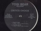 CRITICS CHOICE Party Rap YOGI BEAR SEALED 12