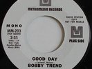 BOBBY TREND Good Day METROMEDIA WL Promo Funk Soul 45 HEAR MP3