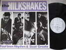 The Milkshakes - 14 Rhythm and Beat Greats- Billy Childish - Heatcoats