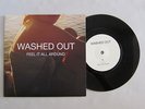 Washed Out Feel It All Around Rare Limited 7