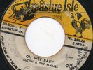 Alton & The Flames - Oh Wee Baby - Original Press Treasure Isle 7 Inch